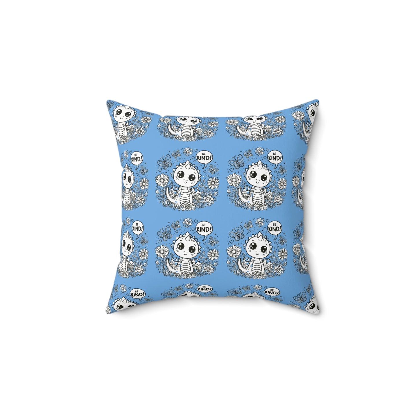 Spun Polyester Square Pillow -Be Kind