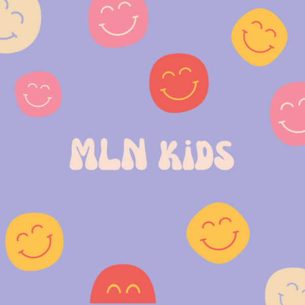 MLN Goods for Kids